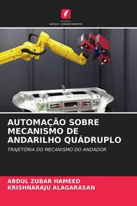 Produktbild: AUTOMA&Ccedil;&Atilde;O SOBRE MECANISMO DE ANDARILHO QU&Aacute;DRUPLO