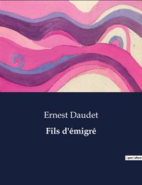 Produktbild: Fils d'&eacute;migr&eacute;