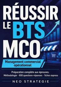 Produktbild: R&eacute;ussir le BTS MCO Management commercial op&eacute;rationnel