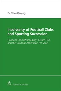 Produktbild: Insolvency of Football Clubs and Sporting Succession