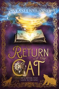 Produktbild: The Return of The Cat (The Mangy Wolf Saga, #3)