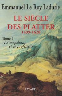 Produktbild: Le Siècle des Platter (1499-1628)