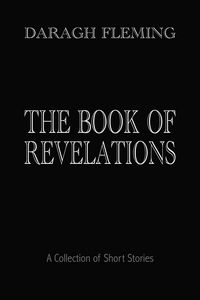 Produktbild: The Book of Revelations: A Collection of Short Stories