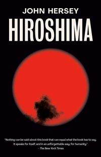 Bild vom Artikel Hiroshima vom Autor John Hersey