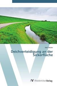 Produktbild: Deichverteidigung an der Sickerfl&auml;che