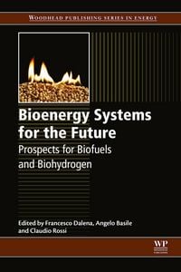 Produktbild: Bioenergy Systems for the Future