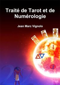 Produktbild: Traite de tarot et de numerologie