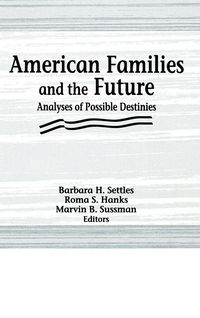 Produktbild: American Families and the Future