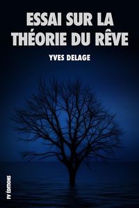 Produktbild: Essai sur la th&eacute;orie du r&ecirc;ve