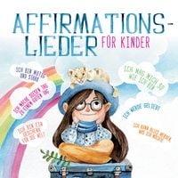 Produktbild: Affirmationslieder f&uuml;r Kinder