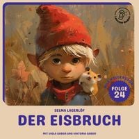 Produktbild: Der Eisbruch (Nils Holgersson, Folge 24)