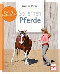 Bild vom Artikel So lernen Pferde vom Autor Viviane Theby
