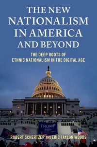Produktbild: The New Nationalism in America and Beyond
