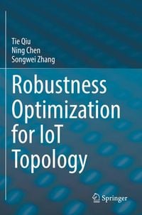 Produktbild: Robustness Optimization for IoT Topology