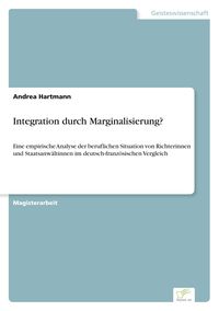 Produktbild: Integration durch Marginalisierung?