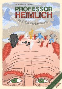 Produktbild: Professor Heimlich und die Farbenleere