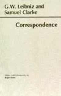 Produktbild: Leibniz, G: Leibniz and Clarke: Correspondence