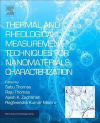 Produktbild: Thermal and Rheological Measurement Techniques for Nanomaterials Characterization