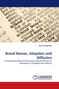 Produktbild: Brand Names, Adoption and Diffusion