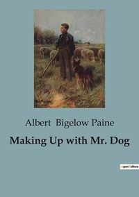Produktbild: Making Up with Mr. Dog