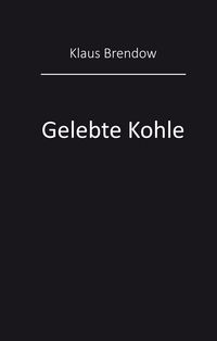 Produktbild: Gelebte Kohle