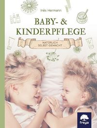 Bild vom Artikel Baby- & Kinderpflege vom Autor Inés Hermann