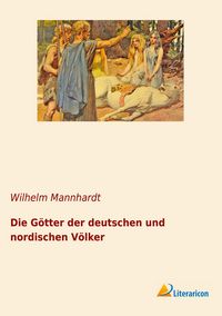 Produktbild: Die G&ouml;tter der deutschen und nordischen V&ouml;lker