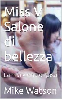 Produktbild: Miss V Salone di bellezza