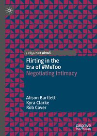 Produktbild: Flirting in the Era of #MeToo