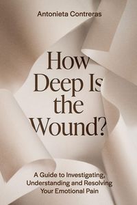 Produktbild: How Deep Is The Wound?