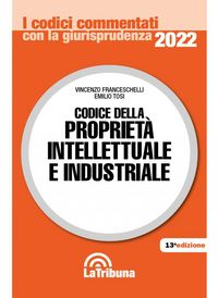 Produktbild: Il codice della propriet&agrave; intellettuale e industriale