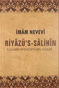 Produktbild: Riyaz&uuml;s Salihin - Elcilerin Efendisinden S&ouml;zler Ciltli