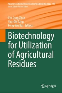 Produktbild: Biotechnology for Utilization of Agricultural Residues