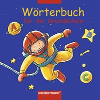 Produktbild: W&ouml;rterbuch f&uuml;r die Grundschule - Ausgabe 2002