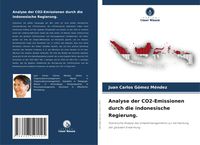 Produktbild: Analyse der CO2-Emissionen durch die indonesische Regierung.