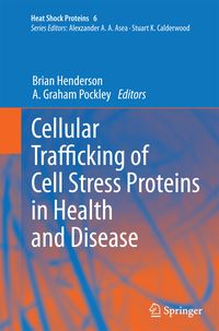 Produktbild: Cellular Trafficking of Cell Stress Proteins in Health and Disease