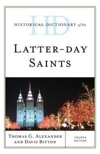 Produktbild: Historical Dictionary of the Latter-day Saints