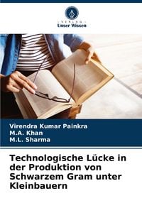 Produktbild: Technologische L&uuml;cke in der Produktion von Schwarzem Gram unter Kleinbauern
