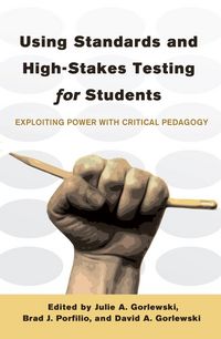 Produktbild: Using Standards and High-Stakes Testing for Students