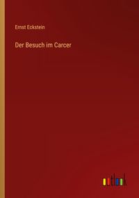 Produktbild: Der Besuch im Carcer