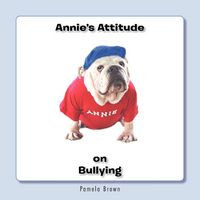 Produktbild: Annie's Attitude on Bullying