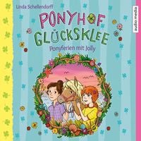 Produktbild: Ponyhof Glücksklee – Ponyferien mit Jolly
