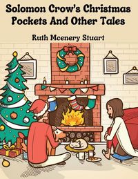 Produktbild: Solomon Crow's Christmas Pockets And Other Tales