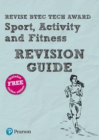 Produktbild: Pearson REVISE BTEC Tech Award Sport, Activity and Fitness Revision Guide inc online edition - pre-2022 edition