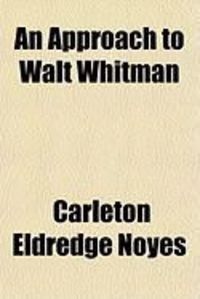 Produktbild: An Approach to Walt Whitman