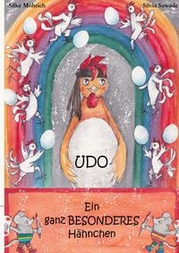 Produktbild: Udo - Ein ganz besonderes H&auml;hnchen