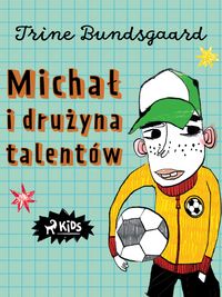 Produktbild: Michal i druzyna talent&oacute;w