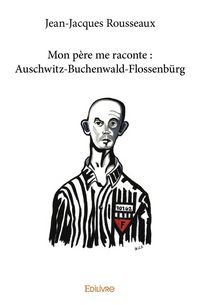 Produktbild: Mon pere me raconte: auschwitz