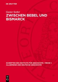 Produktbild: Zwischen Bebel und Bismarck