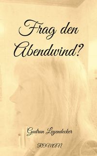 Produktbild: Frag den Abendwind?